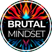 Brutal Mindset